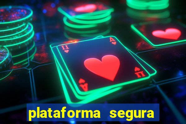 plataforma segura de jogos para ganhar dinheiro